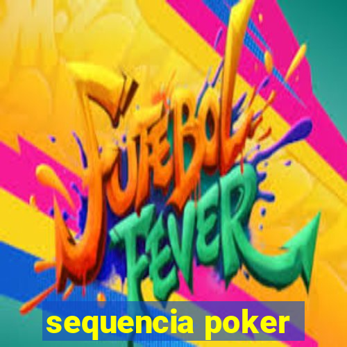 sequencia poker